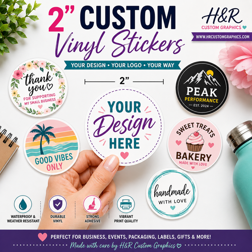 Colorful 2-inch custom vinyl sticker mockup featuring personalized logo decals, business branding stickers, and waterproof custom sticker designs by H&R Custom Graphics