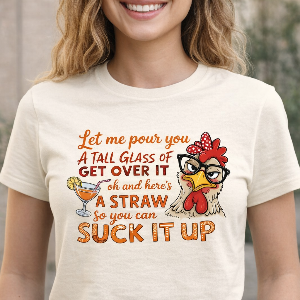 Funny chicken “get over it” graphic tee on cream shirt