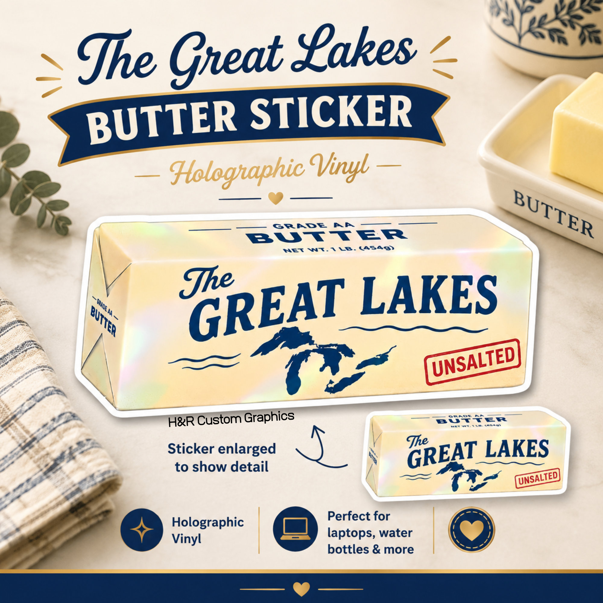The Great Lakes Butter Sticker holographic vinyl decal shown on a butter stick package, with an enlarged close-up inset and text noting it is holographic vinyl and suitable for laptops, water bottles, and more.