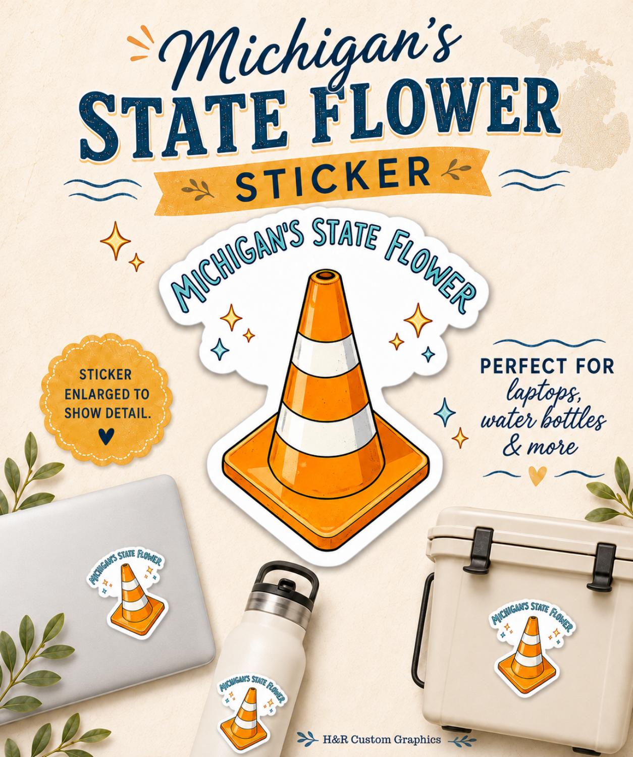 Michigan’s State Flower orange traffic cone vinyl sticker displayed on a laptop, water bottle and cooler