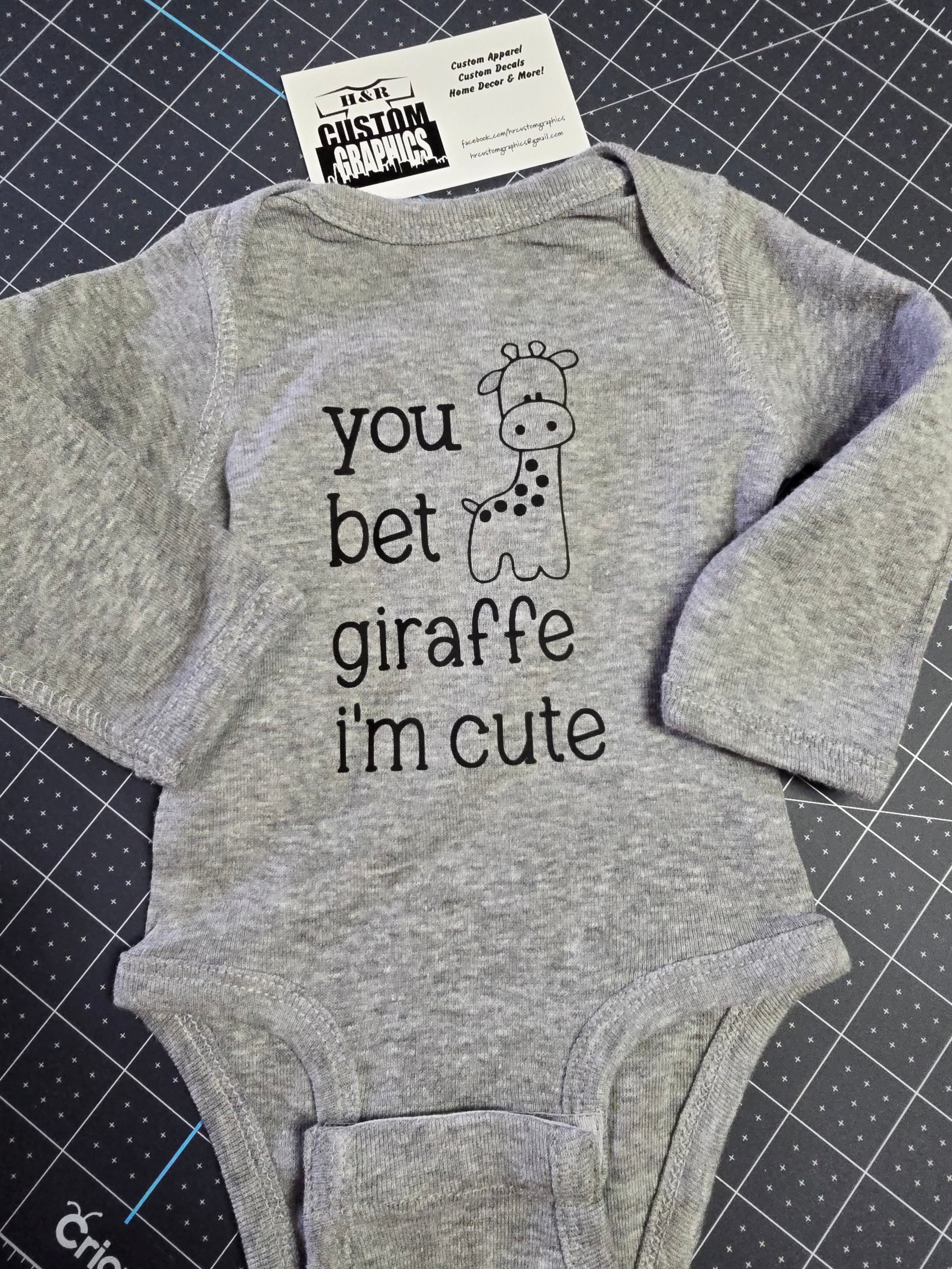 You Bet Giraffe I'm Cute Bodysuit